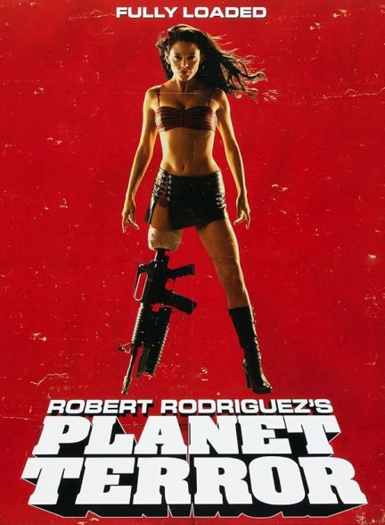 دانلود فیلم Planet Terror / سیاره وحشت