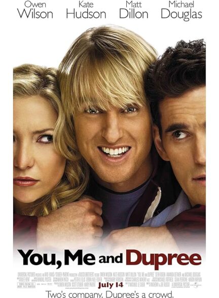 دانلود فیلم You, Me and Dupree