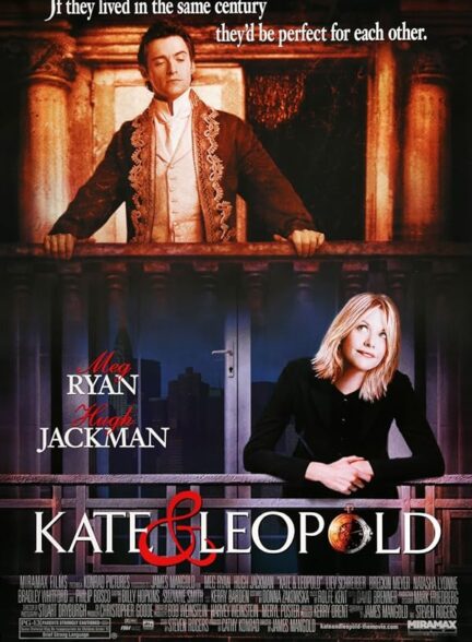 دانلود فیلم Kate & Leopold